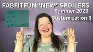 FABFITFUN *New* Spoilers Summer 2023 - Customization 3 Spoiler