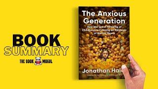 The Anxious Generation by Jonathan Haidt Book Summary