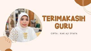 TERIMAKASIH GURU - AJI SYAFA OFFICIAL