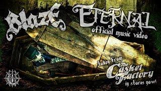 Blaze Ya Dead Homie - Eternal Official Music Video (The Casket Factory - MNE)