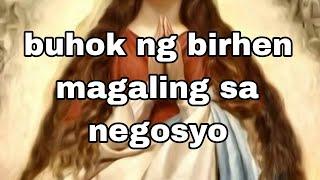 buhok ng birhen hindi nasusunog magaling sa negosyo