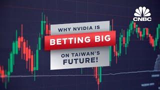 Why Nvidia Stock is So Bullish on Taiwan’s Future! | CNBC Analysis | CNBC | Nvidia stock | NVDA