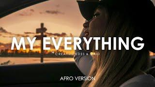 Creative Ades & CAID - My Everything [Afro House Version] (Official Lyrics Video)