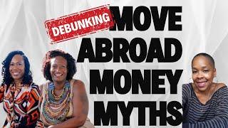 Move Abroad Money Myths with Stephanie Perry & Roshida Dowe | Black Women Abroad