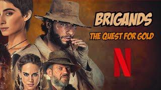 The Ultimate Review Of Netflix's Brigands: The Quest For Gold Series!