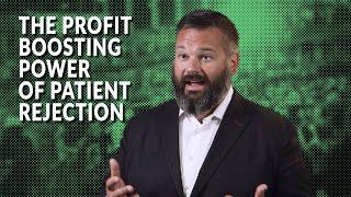 The Profit Boosting Power of Patient Rejection - SmartBox Dental Ep. #133