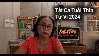 Các Bạn Tuổi Thìn Nên Xem Tử Vi 2024 | Cô Huệ Tử Vi