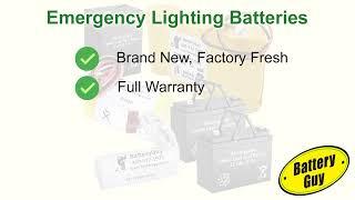 BatteryGuy Emergency Lighting Batteries