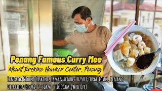Penang Famous Curry Mee - Mount Erskine Hawker Center
