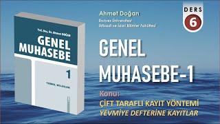 GENEL MUHASEBE -1 / Yevmiye Defterine Kayıtlar