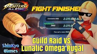 Guild Raid Omega Rugal Lunatic 2B damage - KOFAS