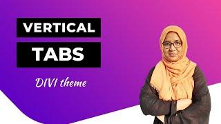 How to create vertical tabs in divi theme