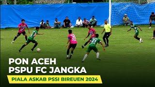 PON ACEH  Melaju Ke Final Usai  Mengalahkan PSPU JANGKA Di Turnamen Piala ASKAB PSSI BIREUEN