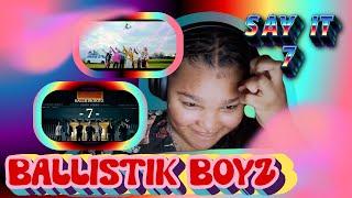 My new favorite BALLISTIK BOYZ track  Say It MV & 7 - special teaser  REACTION 