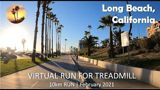 Treadmill Virtual Run | Long Beach, California | Sunset, February 2021