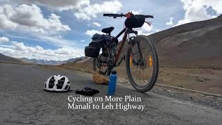 Cycling on More Plains (Moray Plains) on Manali to Leh Highway