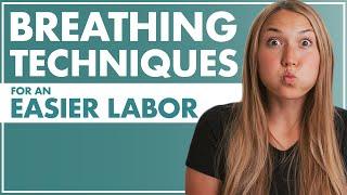 BREATHING Techniques for an EASIER LABOR | How To Breathe During Labor | Birth Doula | Lamaze