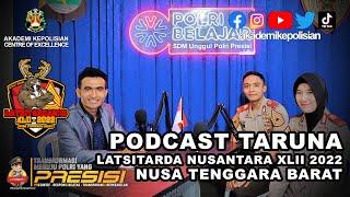 PODCAST TARUNA AKPOL - LATSITARDANUS XLII 2022 E11 - BATALYON ARKANA SATRIADHARMA