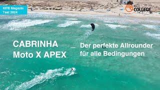 Kitecollege I Cabrinha Moto X Apex 2024 I Freeride - Allround Kitesurfing für alle Bedingungen