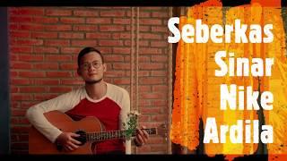 SEBERKAS SINAR - NIKE ARDILA | Cover by Bobby Kresna