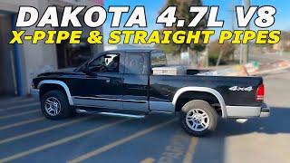 Dodge Dakota 4.7L V8 Exhaust Sound w/ X-Pipe & Straight Pipes!