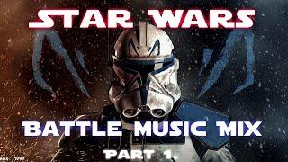 Star Wars - Battle Music Mix - Part 1