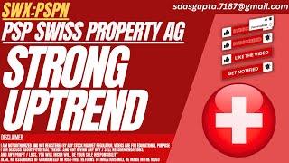 STRONG UPTREND : PSPN STOCK ANALYSIS | PSP SWISS PROPERTY AG STOCK