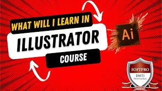 How to learn Adobe Illustrator? What will I learn in Adobe Illustrator? Course Projects & Content.