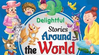 Delightful Stories around the world - Short Stories for Kids in English | Stories for Kids