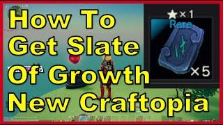 [Seamless] How To Get Slate of Growth In New Seamless Craftopia