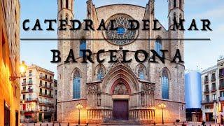 Santa Maria Del Mar (La Catedral Del Mar)Barcelona, España