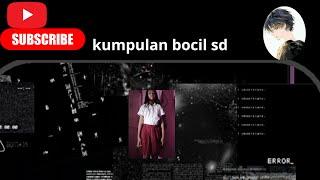 kumpulan bocil sd