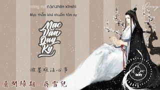 [Vietsub] Mạc Vấn Quy Kỳ - Tưởng Tuyết Nhi | 莫問歸期 - 蔣雪兒