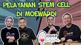 Pelayanan Stemcell di Moewardi | PODCAST POSITIF #48