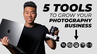 5 Tools to Grow your Photography Business