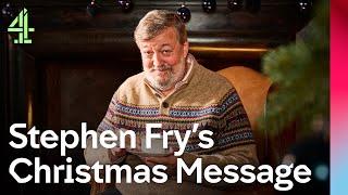 Stephen Fry Addresses The Nation | Channel 4 Alternative Christmas Message