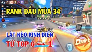 ZingSpeed Mobile | Rank Đầu Mùa 34 -Từ Top 6 Lên Top 1 Lật Kèo Kinh Điển