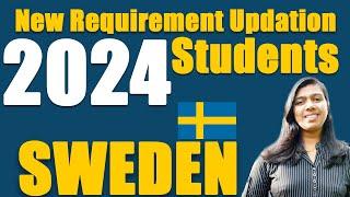 Sweden New Requirement Updation For Students 2024