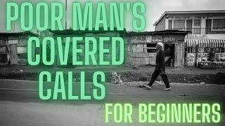 Poor Man's Covered Calls For Beginners | Robinhood