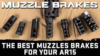 Less Recoil, More Precision: A Review of the Best AR15 Muzzle Brakes