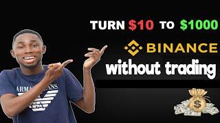 Turning $1 to $20 on Binance without trading - Video follow up