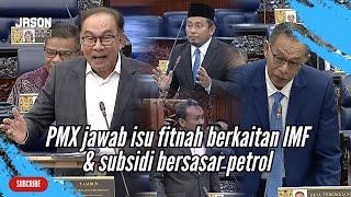 PM Anwar Ibrahim jelaskan isu kos sara hidup rakyat, fitnah berkaitan IMF & subsidi bersasar petrol