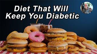 The Diet That Guarantees All Diabetics Will Remain Diabetic - John McDougall, MD - Interview