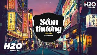 Sâm Thương (H2O Remix) - Diệu Kiên | Sao Hát Lý Sâm Thương Cho Nhạn Buồn Nhạn Bay Muôn Hướng