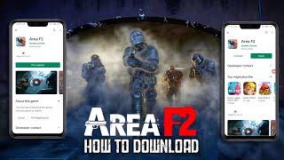 How to Download AREA F2 on Android || Online Game