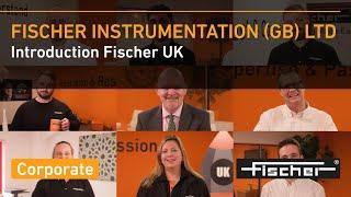 Introducing Fischer Instrumentation Ltd.: our subsidiary in Great Britain