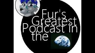 "Tosh.0 Furry" Guest Interview - Ep 11 - Fur's Greatest Podcast in the World