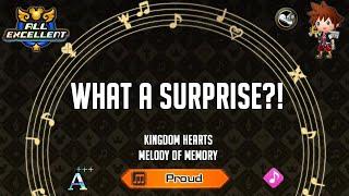 Kingdom Hearts: Melody of Memory - What A Surprise?!【PROUD | PERFORMER | ALL EXCELLENT | A+++】