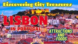 Lisbon Portugal Travel Guide 2023  History, Heritage, and Heartfelt Flavors