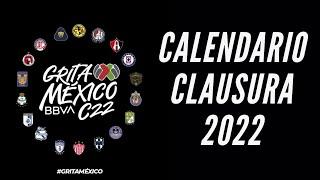 Calendario liga mx clausura 2022 | Partidos jornada 1 futbol mexicano | Grita Mexico c22